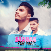 Saahan Ton Vadh (Single)