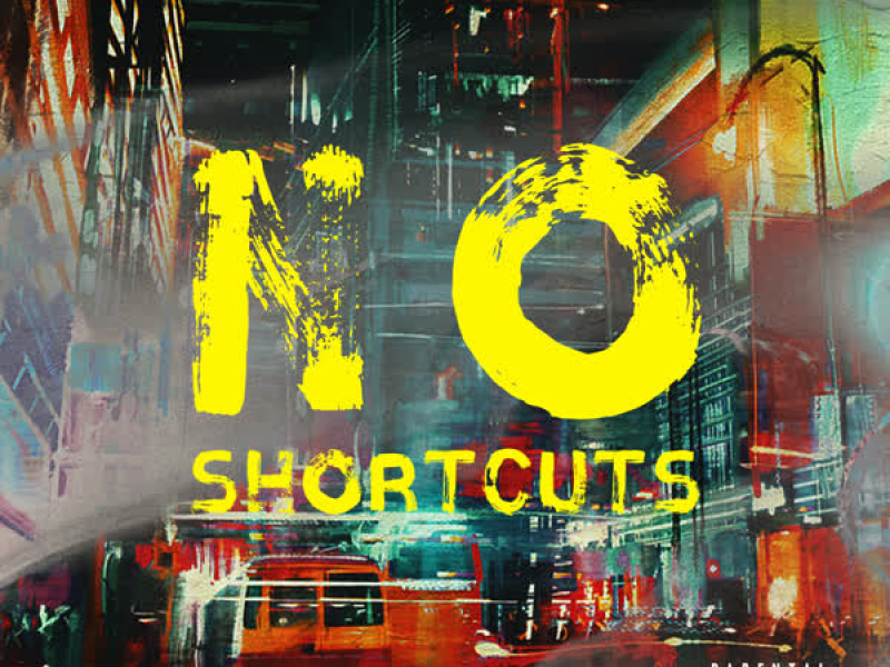 No Shortcuts (Single)