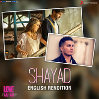 Shayad (English Rendition) (Single)