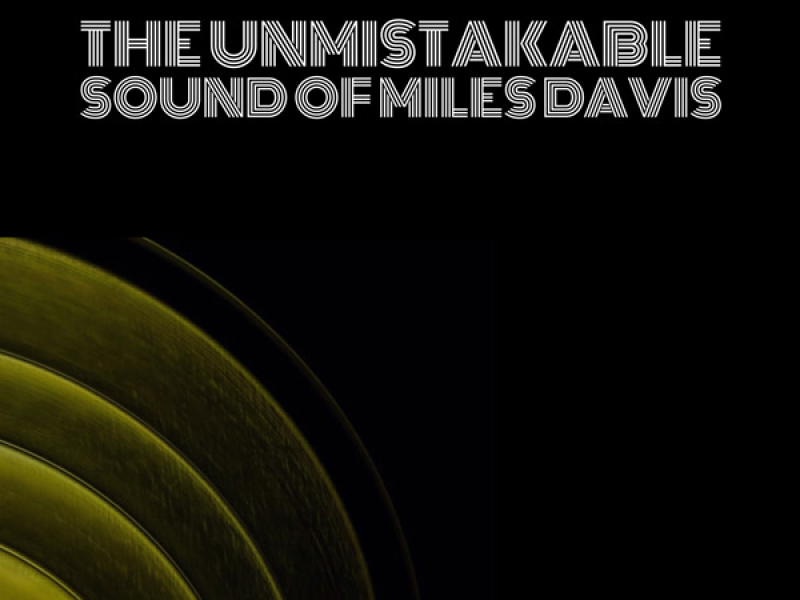 When The Lights Are Low - The Unmistakable Sound of Miles Davis