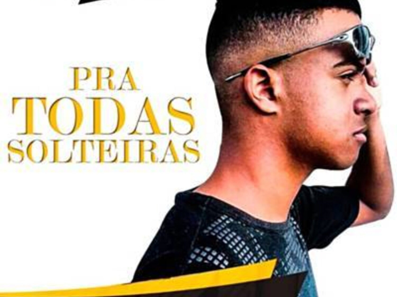 Pra Todas Solteiras (Single)