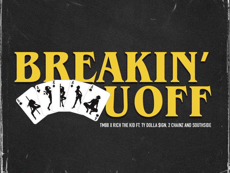 Breakin' U Off (Single)