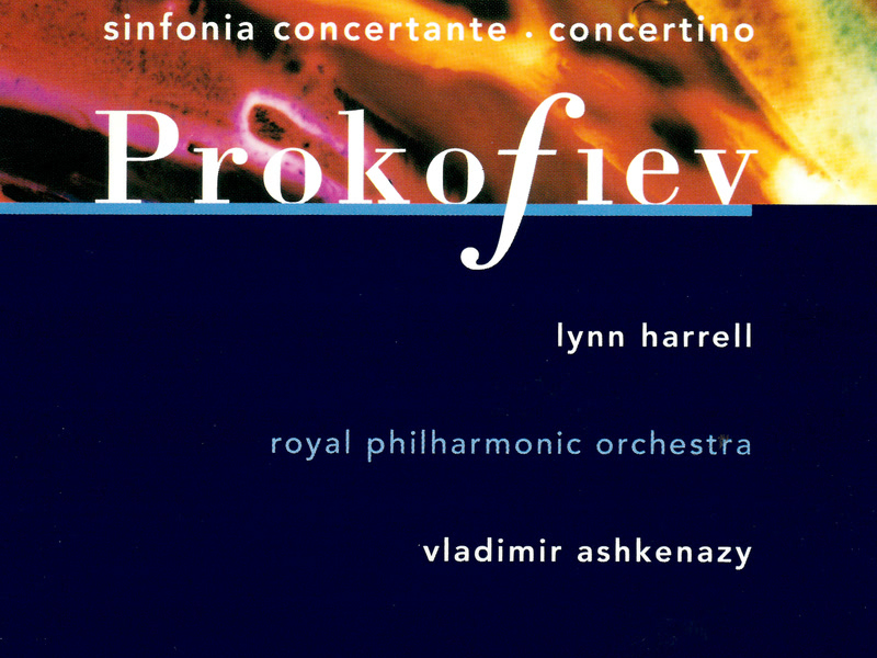 Prokofiev: Sinfonia Concertante; Cello Concertino
