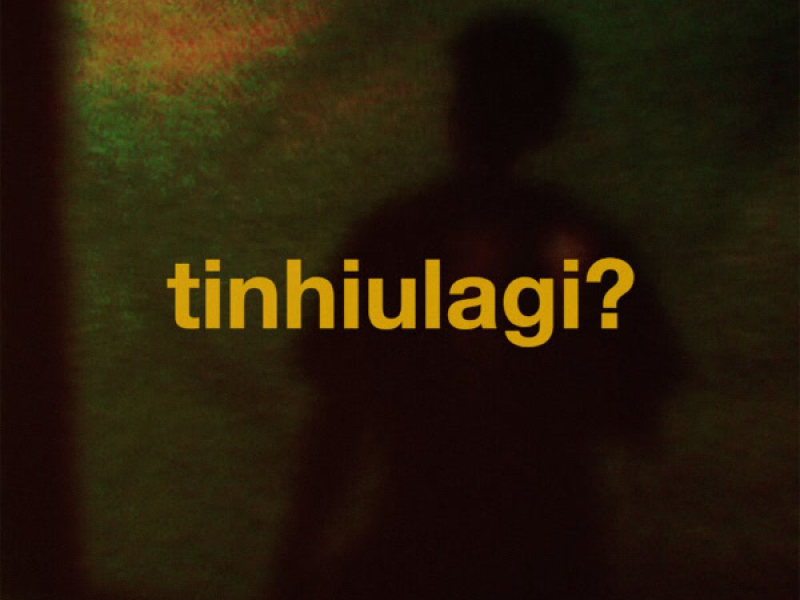 tinhiulagi? (Single)
