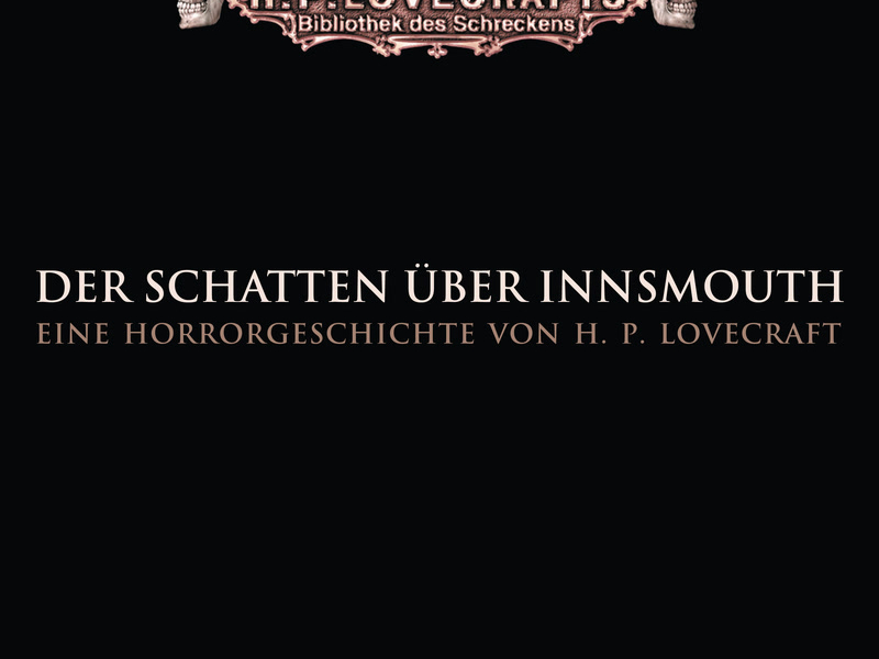 Lovecraft: Der Schatten über Innsmouth