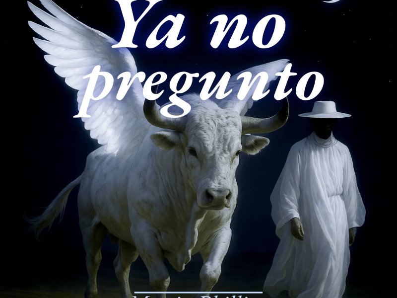 Ya no pregunto (Acoustic Folk Version) (Single)