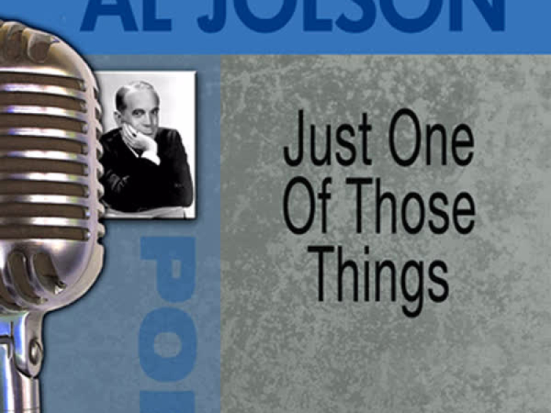 Just One of Those Things