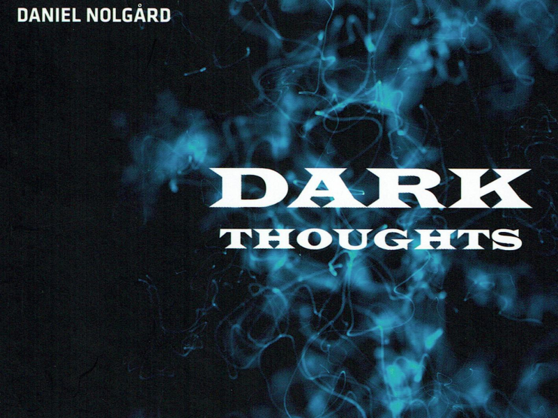 Dark Thoughts
