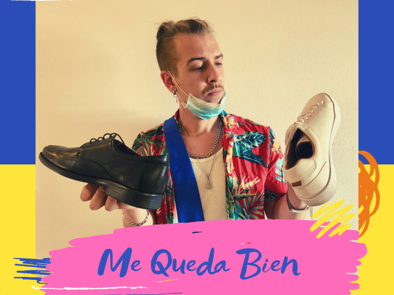Me Queda Bien (Single)