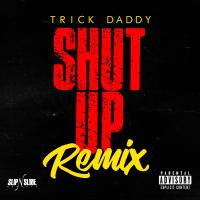 Shut Up (Remix) (Single)