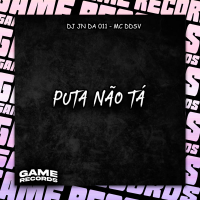 Puta Não Tá (Single)