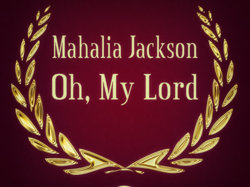 Oh, My Lord