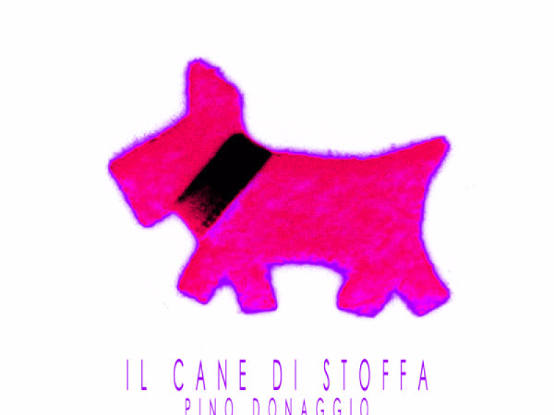 Il Cane Di Stoffa