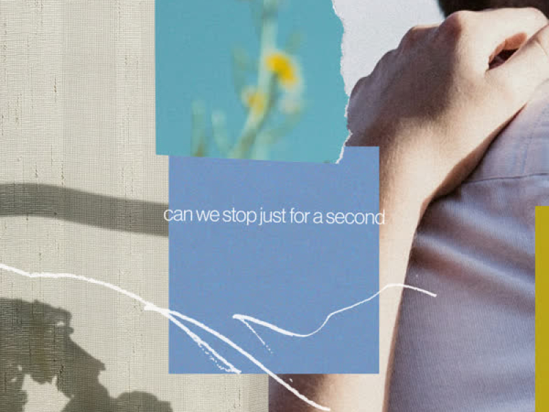 Can We Stop Just For A Second (EP)