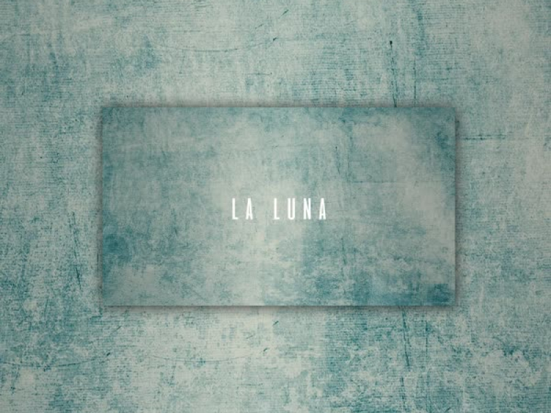 La Luna (Single)
