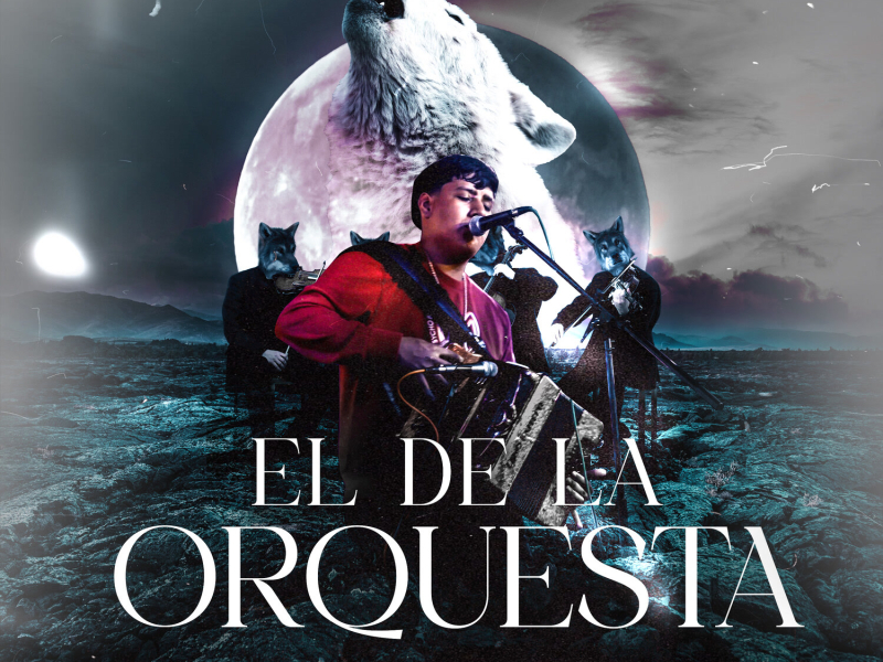 El De La Orquesta (Single)