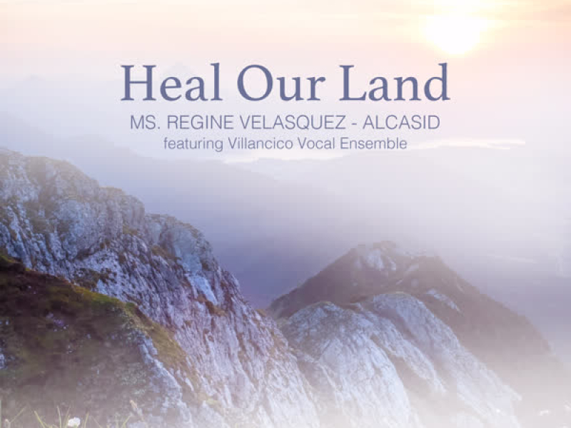 Heal Our Land (feat. Villancico Vocal Ensemble) (Single)