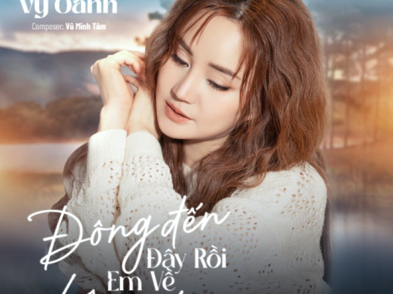 Đông Đến Đây Rồi, Em Về Bên Ai (Single)