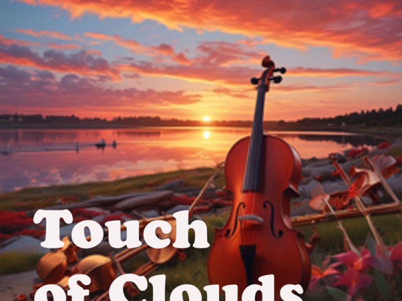 Touch of Clouds (Single)