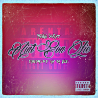 Ain't Gon Lie (Single)