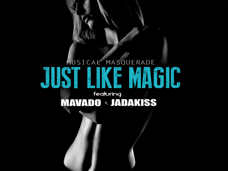 Just Like Magic (Single)
