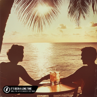 It’s Been A Long Time (Single)