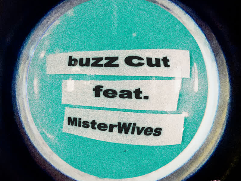 buzz cut (feat. MisterWives) (Single)