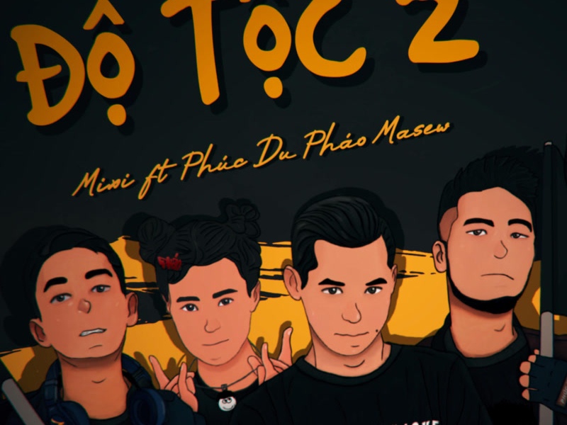 Độ Tộc 2 (Single)