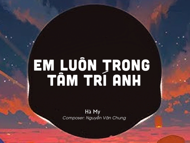 Em Luôn Trong Tâm Trí Anh (QUIEZ Remix) (Single)