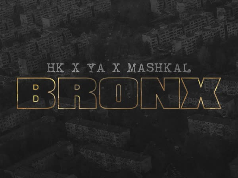 Bronx (Single)