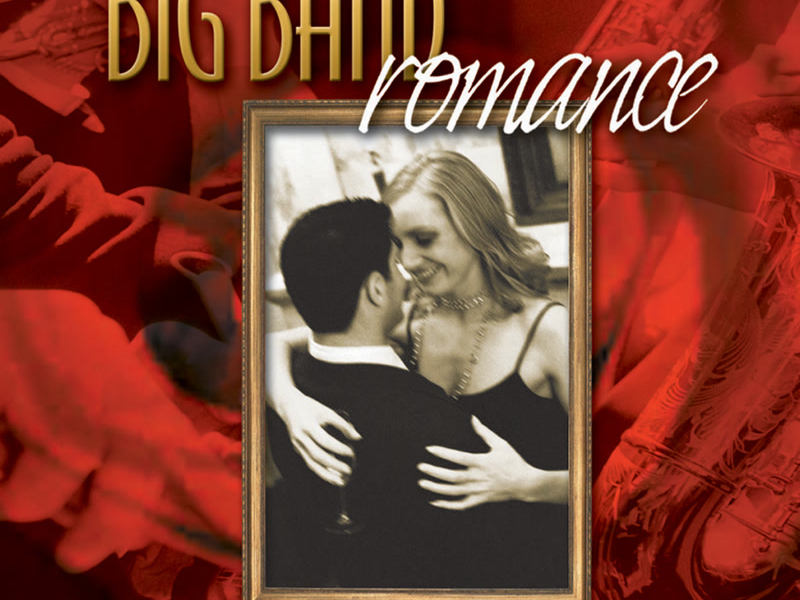 Big Band Romance