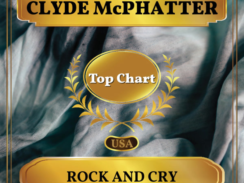 Rock and Cry (Billboard Hot 100 - No 93) (Single)