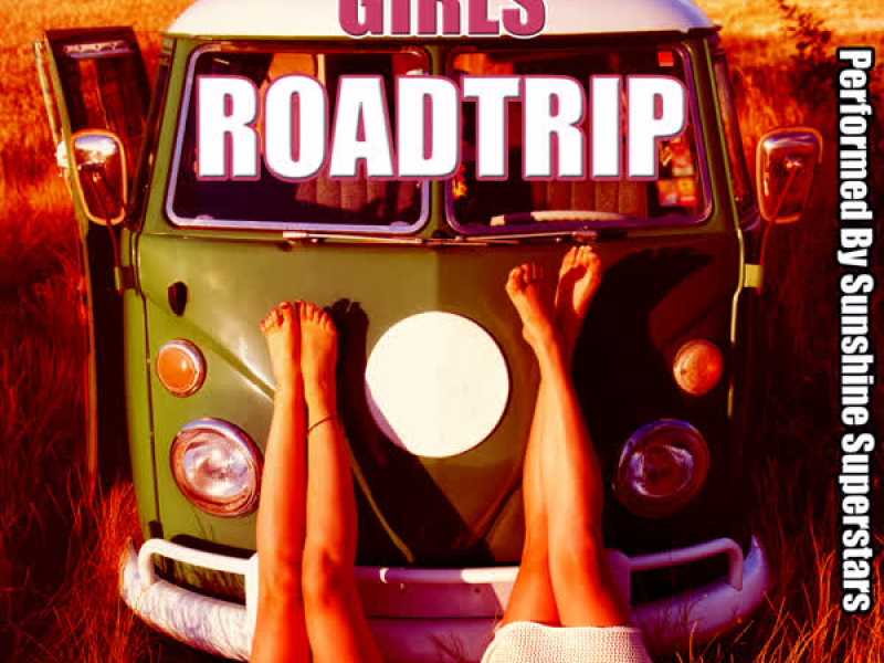 Girls Road Trip