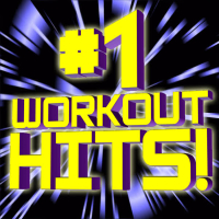 #1 Workout Hits!