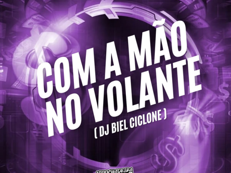 Com a Mão no Volante (Single)