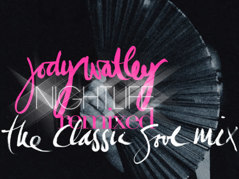 Nightlife (Classic Soul Remix) (Single)