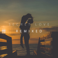 Secret Love Remixed (EP)