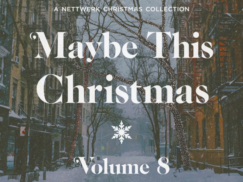 Maybe This Christmas, Vol. 8