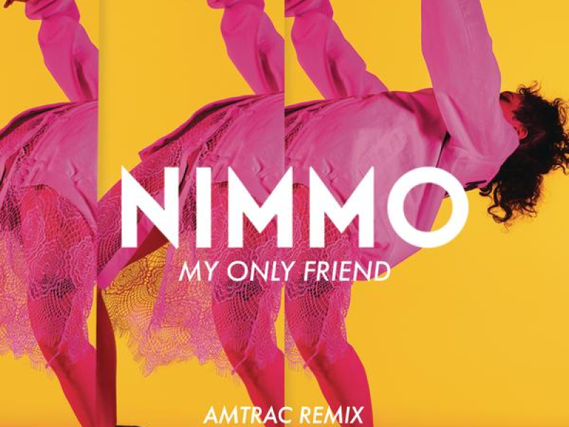 My Only Friend (Amtrac Remix)