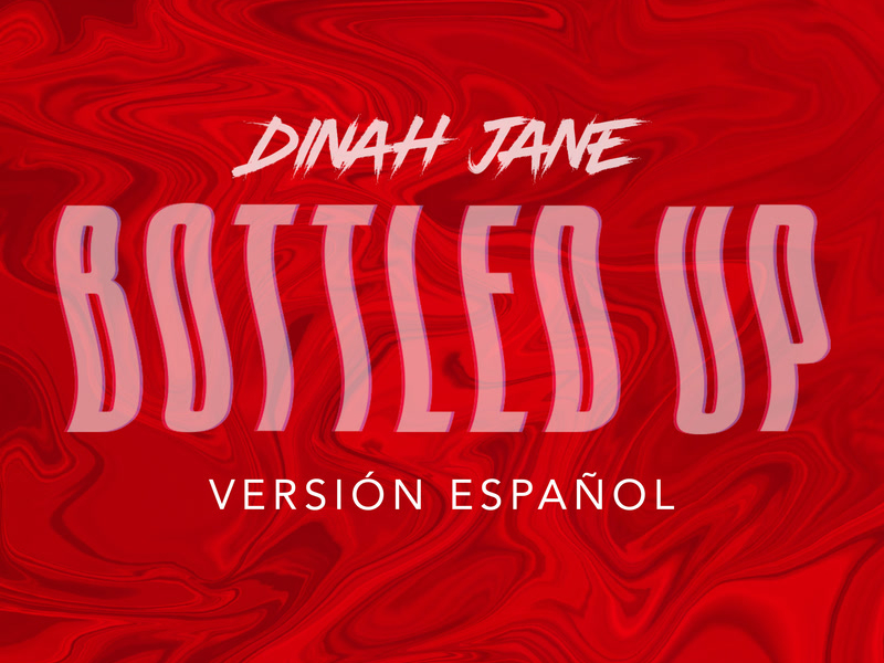Bottled Up (Versíon Español) (Single)