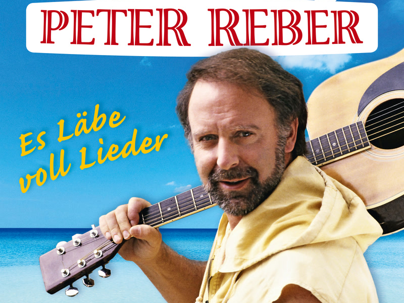 Es Läbe voll Lieder - Die 40 grössten Hits