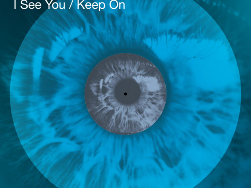 I See You / Keep On (EP)