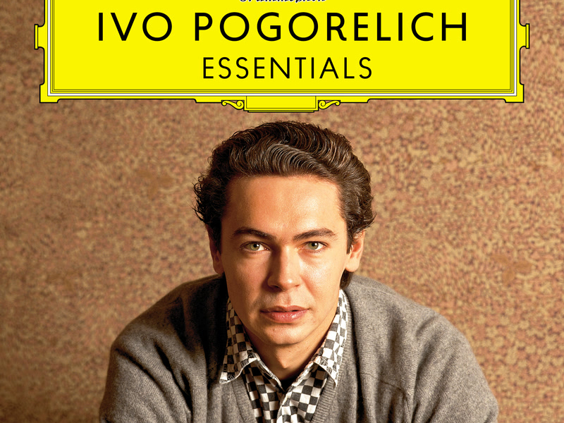 Ivo Pogorelich - The Essentials