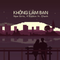 Không Làm Bạn (Single)