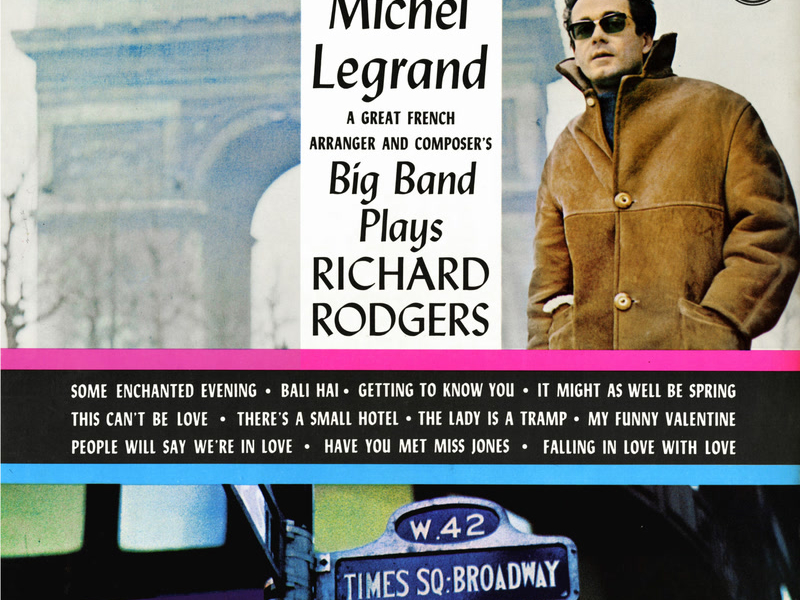 Michel Legrand Big Band Plays Richard Rodgers