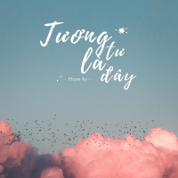 Tương Tư Là Đây (Single)