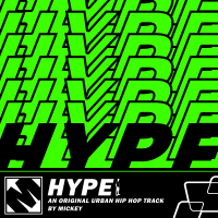 Hype | An Urban Hip Hop Track (Single)