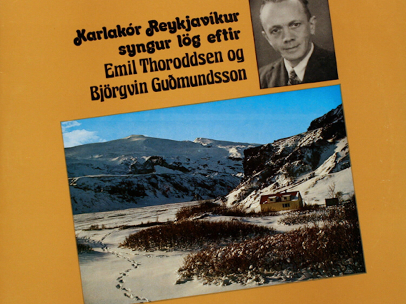 Karlakór Reykjavíkur syngur lög eftir Emil Thoroddsen og Björgvin Guðmundsson
