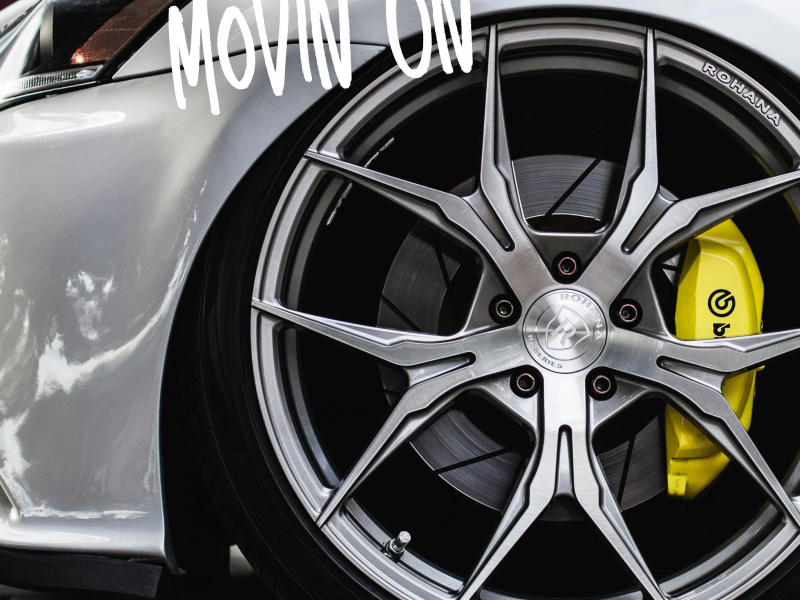 Movin' On (Single)