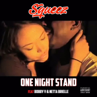 One Night Stand (feat. Bobby V & Netta Brielle) (Single)